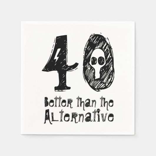 40 beter dan alternatief 40e grappige verjaardag Q Servetten (Voorkant)