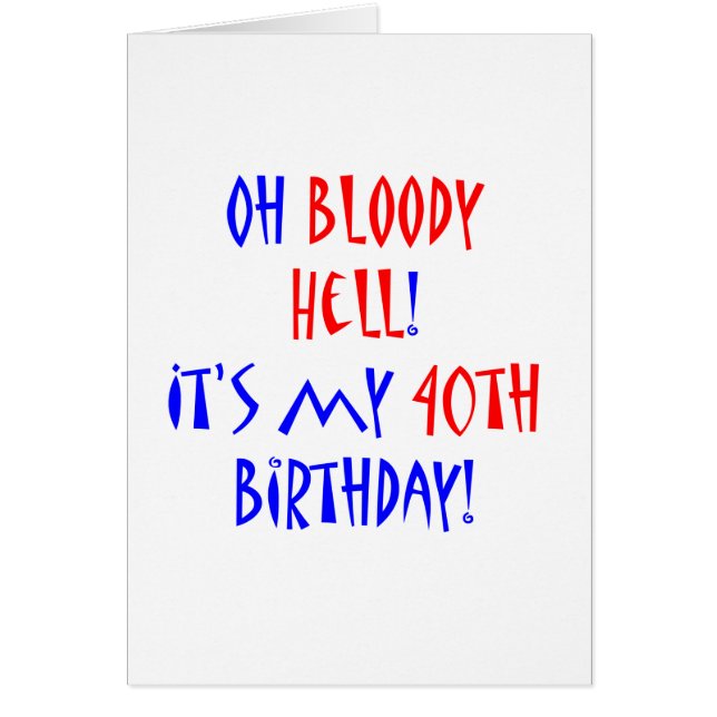 40 Bloody Hell (Voorkant)