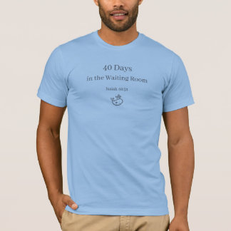 40 Dagen Wachten | Christelijk Heren T-Shirt