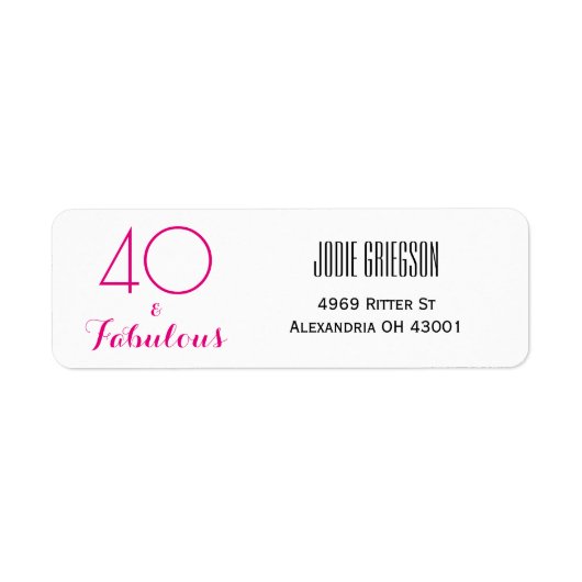 40 en Fabulous 40th Birthday Return Address Label (Voorkant)