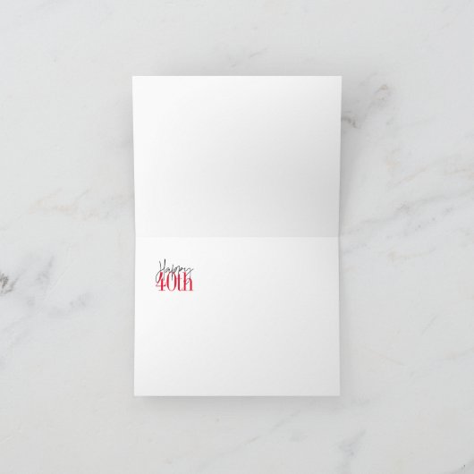 40 en Fabulous 40th Birthday Script Kaart (Binnen)