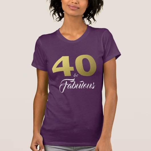 40 en Fabulous Birthday Gift T-shirt (Voorkant)