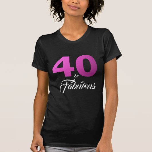 40 en Fabulous Birthday Gift T-shirt (Voorkant)