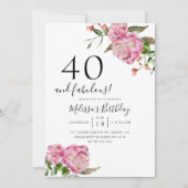 40 en Fabulous Birthday Party Pink Floral Kaart (Voorkant)