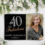 40 en Fabulous Black 40th Birthday Party Foto Poster<br><div class="desc">40 en Fabulous Black 40th Birthday Party Photo Poster. Geweldig teken voor de veertigste verjaardagsfeestje met een aangepaste foto, inspirerend en grappige quote 40 en geweldige tekst in trendy script met een naam. De achtergrond is zwart en de tekst is in witte en gouden kleuren. Pas het poster aan met...</div>