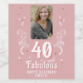 40 en Fabulous Foliage Pink Foto 40e verjaardag Wijn Etiket (Enkel label)