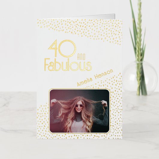 40 en Fabulous Gold Glitter Photo 40th Birthday Folie Wenskaart (Voorkant)