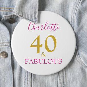 40 en Fabulous Modern 40ste verjaardag roze goud Ronde Button 6,0 Cm
