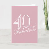40 en Fabulous Modern Script Roze 40e Verjaardag Kaart (Voorkant)
