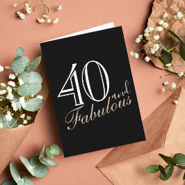 40 en Fabulous Modern Script Zwart 40 Verjaardag Kaart