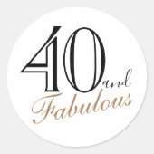 40 en Fabulous Moderne Elegante Vrouw Verjaardag Ronde Sticker (Voorkant)
