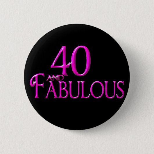 40 en Fabulous Ronde Button 5,7 Cm (Voorkant)