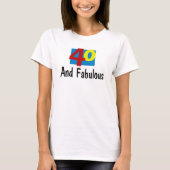 40 en Fabulous T-shirt (Voorkant)
