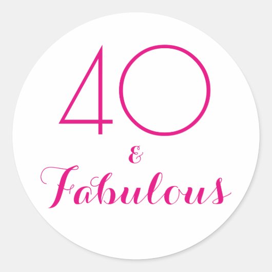 40 en Fabulous | Typografie 40e verjaardag Ronde Sticker (Voorkant)