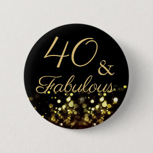 40 en Fabulous Verjaardag Ronde Button 5,7 Cm