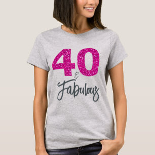 40 en Fabulous Verjaardagscadeau T-shirt