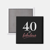 40 en Fabulous Verjaardagsmagneet Magneet (Voorkant / Achterkant)