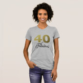 40 en fantastisch verjaardagscadeau t-shirt (Voorkant volledig)