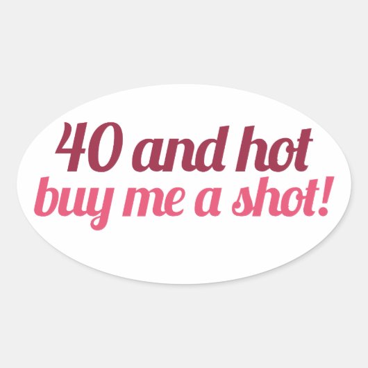 40 en HOT Ovale Sticker (Voorkant)
