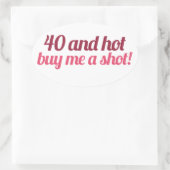 40 en HOT Ovale Sticker (Tas)