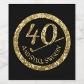 40 en nog steeds inslikken wijn etiket (Enkel label)