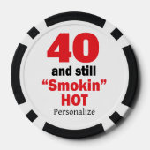 40 en nog steeds Smokin Hot | 00e verjaardag Pokerchips (Achterkant)