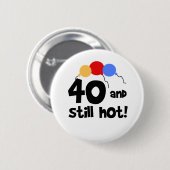 40 en nog warm ronde button 5,7 cm (Voorkant /achterkant)