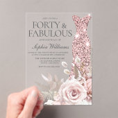 40 & Fab Blush Bloemen Jurk 40ste Verjaardag Party Acryl Uitnodigingen (Insitu (Draagbaar))