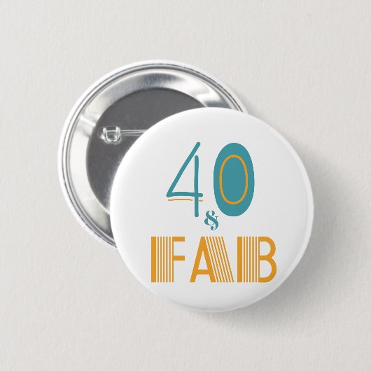 40 & Fab Modern Birthday Ronde Button 5,7 Cm (Voorkant /achterkant)