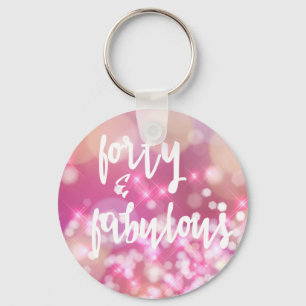40 & Fabulous - 40e verjaardag Sleutelhanger