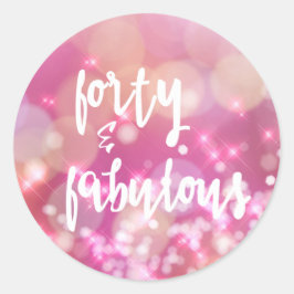 40 & Fabulous, 40th Birthday Glamor Ronde Sticker