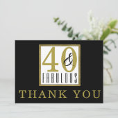 40 & Fabulous 40th Birthday Party Black Gold Bedankkaart (Staand voorkant)