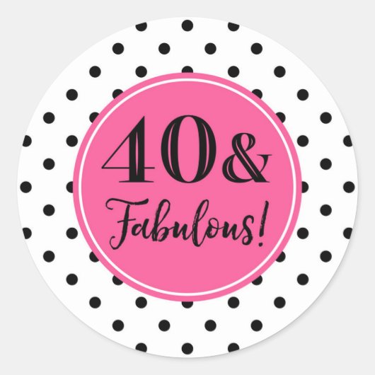 40 & Fabulous Birthday Pink Black White Stippen Ronde Sticker (Voorkant)