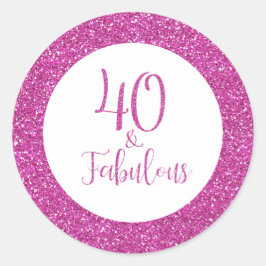 40 & Fabulous Verjaardag Roze Glitter Ronde Sticker
