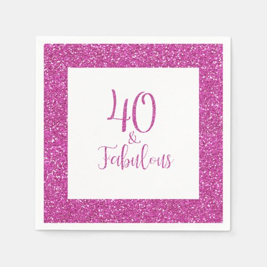 40 & Fabulous Verjaardag Roze Glitter Servet (Voorkant)