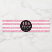 40 & Fabulous Verjaardag Roze Glitter Strepen Waterfles Etiket (Enkel label)