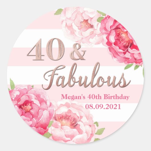 40 & Fabulous Verjaardag Roze Rose Goud Bloemen Ronde Sticker (Voorkant)