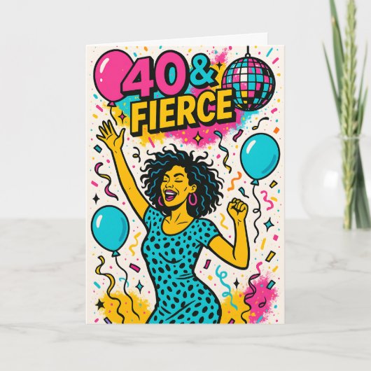 40 & Fierce Disco Feest 40e Verjaardag Kaart (Voorkant)