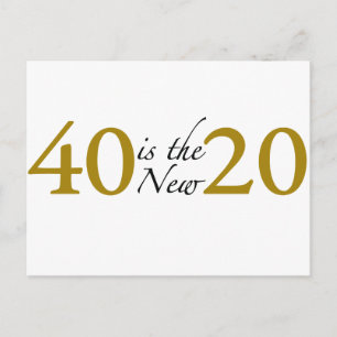 40 is de nieuwe 20 (40e verjaardag) briefkaart