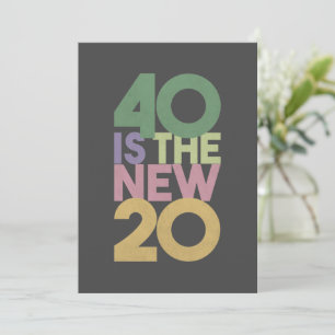 40 is de nieuwe 20 - 40ste 'Birthday' Essential-Ka Bedankkaart
