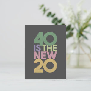 40 is de nieuwe 20 - 40ste 'Birthday' Essential-Ka Briefkaart