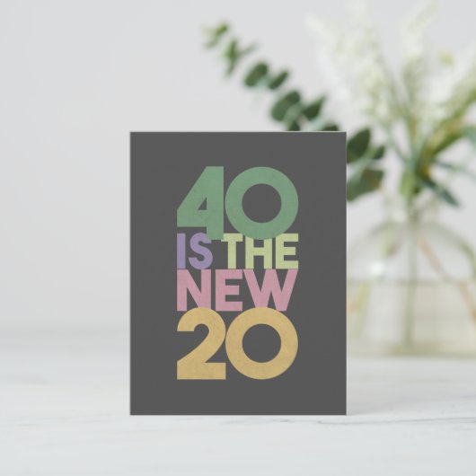 40 is de nieuwe 20 - 40ste 'Birthday' Essential-Ka Briefkaart (Staand voorkant)