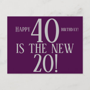 40 IS DE NIEUWE 20 HAPPY BIRTHDAY Cool Briefkaart
