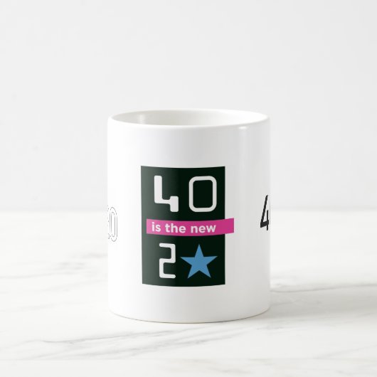 40 is de nieuwe 20 mok (Center)