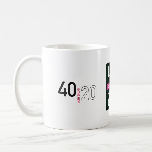 40 is de nieuwe 20 mok (Links)