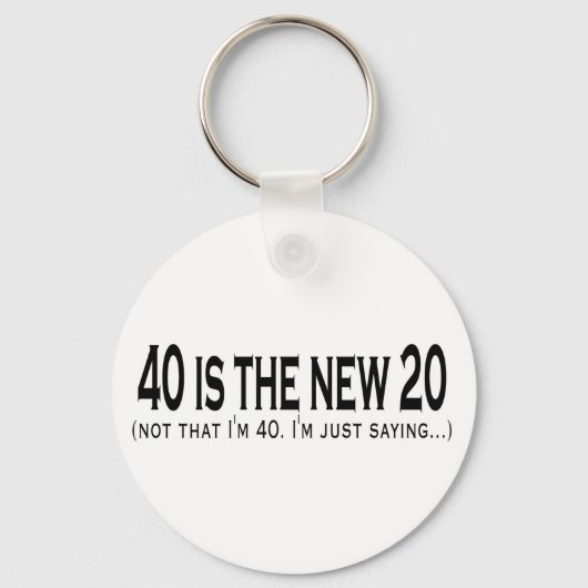40 is de nieuwe 20 sleutelhanger (Voorkant)