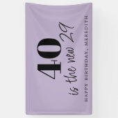 40 is de nieuwe 29 lavender 40th Birthday Party Spandoek (Verticaal)