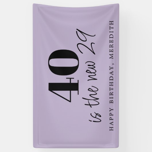 40 is de nieuwe 29 lavender 40th Birthday Party Spandoek (Verticaal)