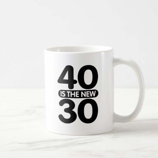 40 is de nieuwe 30 koffiemok (Rechts)