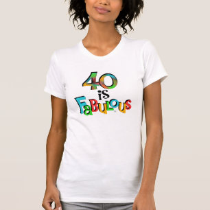 40 is Fabulous Birthday T-shirts en geschenken